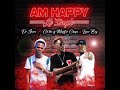 AM HAPPY Ke Single Dr Skaro Ft Ck The Dj Master Chuza Lizzer Boy AM HAPPY Ke Single Dr Skaro Ft Ck The Dj Master Chuza Lizzer Boy