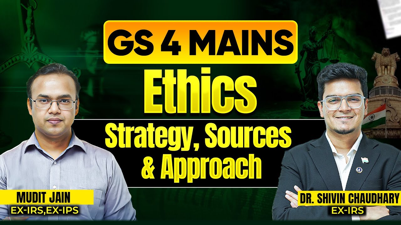 GS4 Ethics Strategy for UPSC Mains || Mains Ready by December Session 4