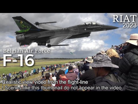 ?Filiming without zoom in?F-16 Belgian Air Force RIAT 2023 The Royal International Ait Tattoo