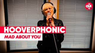 Hooverphonic - Mad About You (acoustic Live sur Oüi FM)