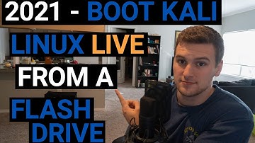 How To Boot Kali Linux Live From A Flash Drive - 2021 (In Under 6 Minutes)
