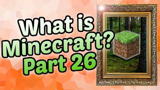 What is Minecraft? Part 26 - Lost in the Mines, Diamond Runs & A Mob Spawner Ruins Everything