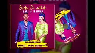 SAOUDIEN FT MIRI MISS  BARKA D'À SALLAH 2024 MUSIC OFFICIEL 💯 Resimi