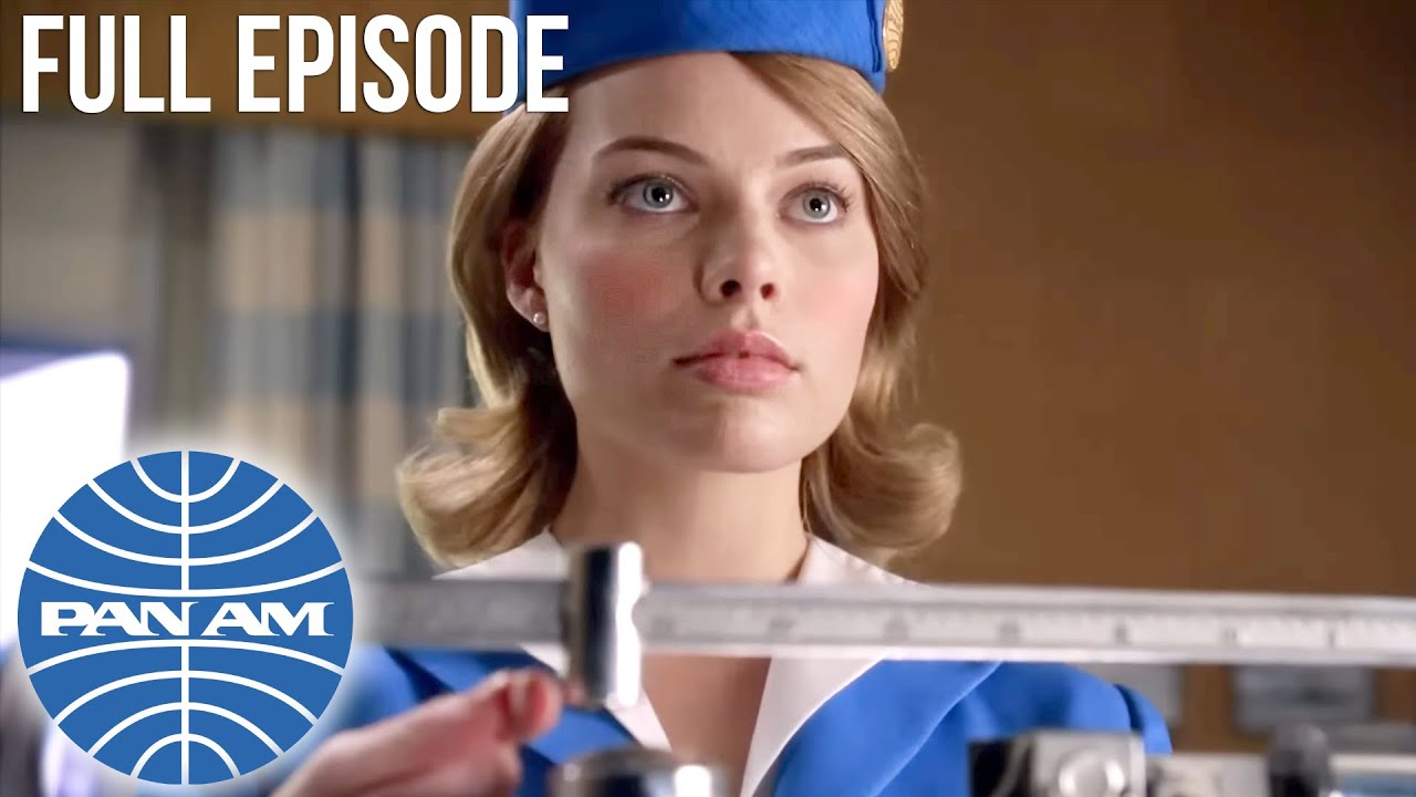 ⁣Pan Am | Pilot (Full Episode) - ft. Margot Robbie, Christina Ricci