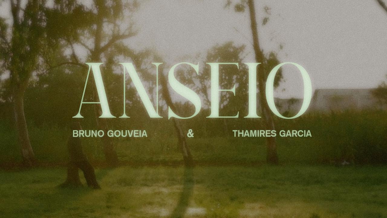 ANSEIO - Bruno Gouveia, Thamires Garcia