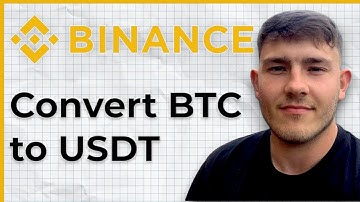 How To Convert Bitcoin BTC To USDT On Binance (2025 Guide)