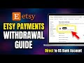 How to withdraw from Etsy Payments to your US bank account - Full Guide