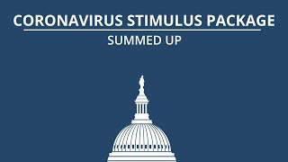 Coronavirus Stimulus Package: 5 key parts