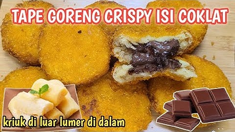 TAPE GORENG CRISPY ISI COKLAT || OLAHAN TAPE SINGKONG