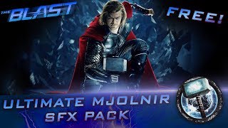 Ultimate Mjolnir (Thor's Hammer) Sound Effects Pack | The Blast