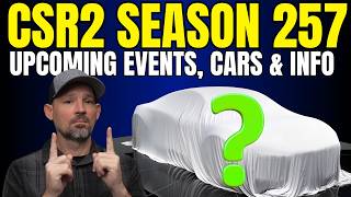Csr2 Racing Season 257 - News - Events - Cars - Info