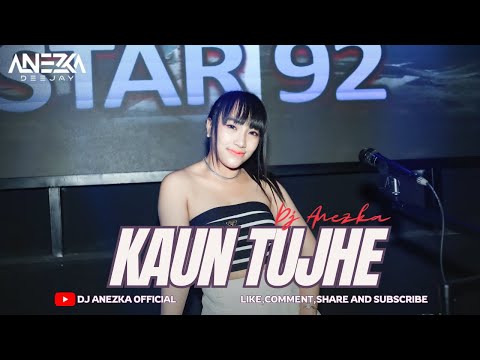 FUNKOT - KAUN TUJHE || VIRAL TIKTOK || COVER BY DJ ANEZKA