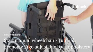 Start manual wheelchair - Tutorial: Economy Ergo adjustable back upholstery | Ottobock
