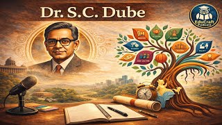 S.C. Dube | Contribution to Indian Sociology 🎯 UPSC | BPSC | NET-JRF | BA / MA Sociology