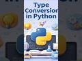 Type Conversion in Python#learnpython #pythonforbeginners #programming #coding #python
