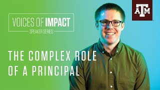 The Complex Role of a Principal