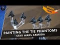 Customising your Tie Fighter Phantoms | Painting Star Wars Armada