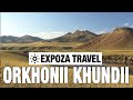 Orkhonii Khundii (Mongolia) Vacation Travel Video Guide
