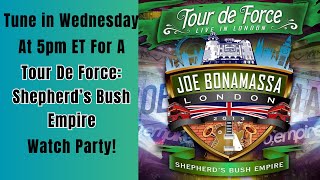 "Tour De Force: Shepherd's Bush Empire" Watch Party