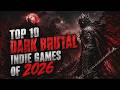 Top 10 dark and brutal indie games Games That Will Terrify You👿