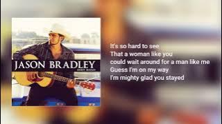 Jason Bradley - Stuck On You (With Lyrics)