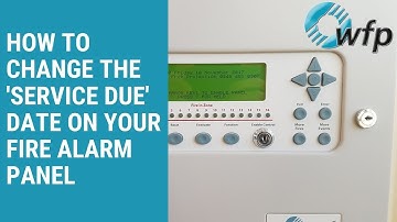 How to Change the Service Due Date on a Fire Alarm Panel