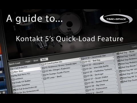 Using the Quickload function in Native Instruments Kontakt 5