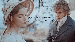 emma and mr knightley | i won't mind