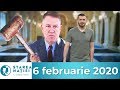 Starea Natiei: 6 februarie 2020 | Include prima parte a interviului cu Macanache