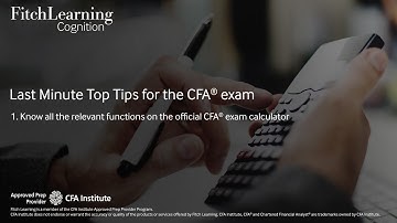 Know all the relevant function on the official CFA® exam calculator