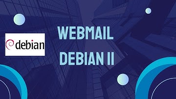 How To Configure Webmail Debian 11