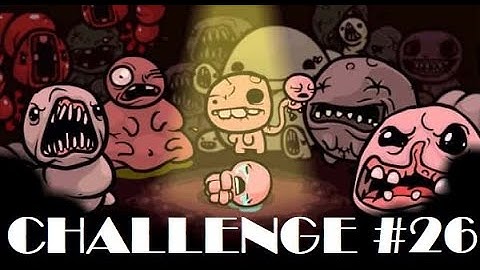 The Binding of Isaac Repentance Challenge #26: I Rule!