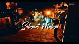 Story wa selamat malam