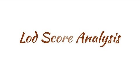 Lod Score Analysis