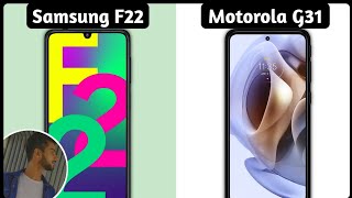 Motorola G31 Vs Samsung Galaxy F22 | Best All Rounder Phone Under 13000 | Samsung F22 Vs Moto G31