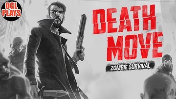 Death Move: Zombie Survival Gameplay First Look (Android IOS APK)