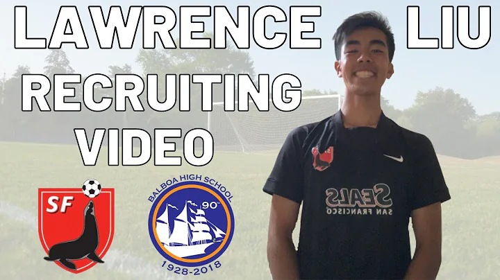 Lawrence Liu | Soccer Recruiting Video | Class of ...