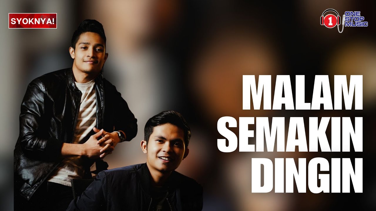 Malam Semakin Dingin - Afieq Shazwan & Tajul - Lirik Video Malam Semakin Dingin - Afieq Shazwan & Tajul - Lirik Video