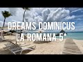 Dreams Dominikus La Romana 5* - свежий обзор отеля на Карибском море, октябрь 2020