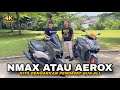 ANTARA AEROX ATAU NMAX?!! CEK PILIHAN GUS ALI DAN ALASANNYA || Cang Zainal