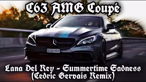 Lana Del Rey - Summertime Sadness Cedric Gervais Remix (Beauty Sunset + Mercedes C63 AMG Coupé) 4K
