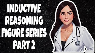 INDUCTIVE REASONING FIGURE SERIES PART 2 CEM NMAT 2019, 2014 and MSA RATIONALE