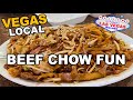 BEEF CHOW FUN at Dim Sumlicious, a Local Chinese Place, Las Vegas