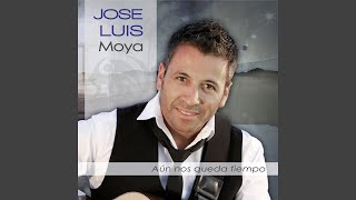 Video thumbnail of "José Luis Moya - Hasta Conversarle Al Sol"