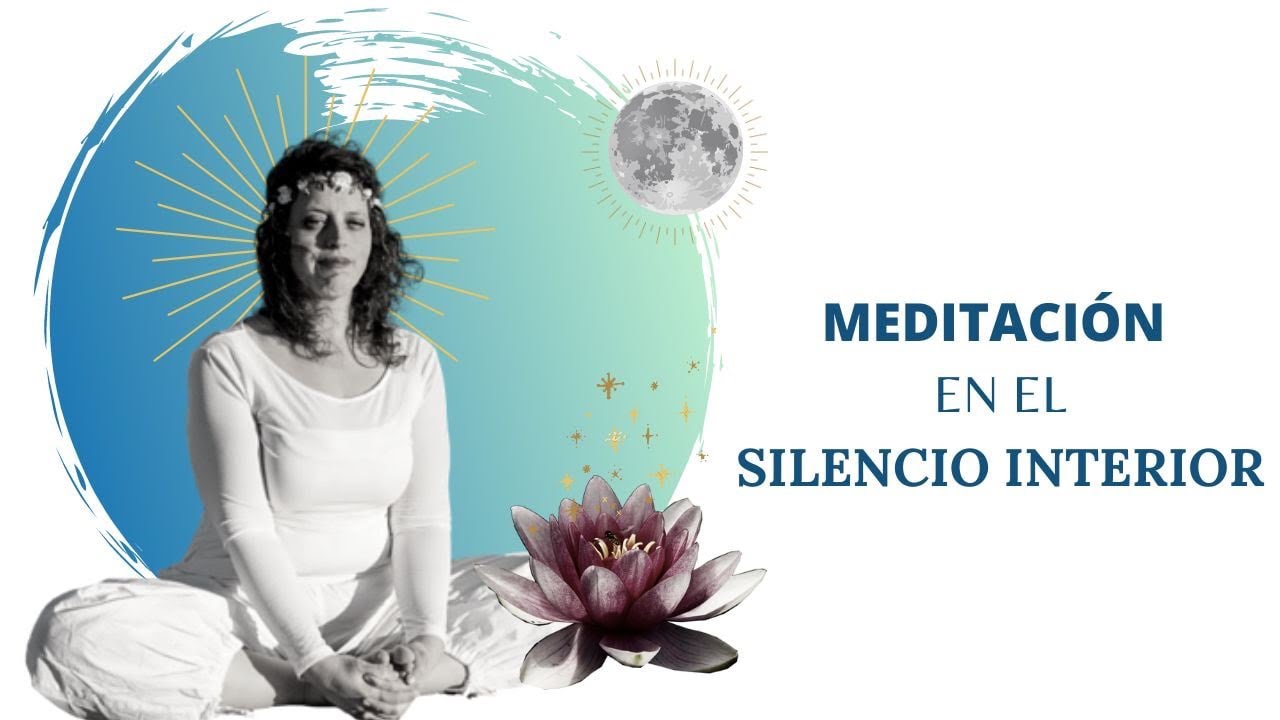 Meditación en el Silencio Interior | Antar Mouna - YouTube
