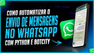 Automatizar Envio de Mensagem do Whatsapp com Python e Botcity
