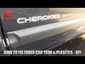 How to fixrestore faded car trim bumpers and plastics diy  cheapfastnicequick