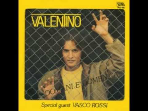 VALENTINO - DOMANI E&#039; DOMENICA (1983)