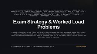 Exam Strategy & Worked Load Problems β PE Mechanical HVAC & Refrigeration Week 2 (Lesson 10 of 10)