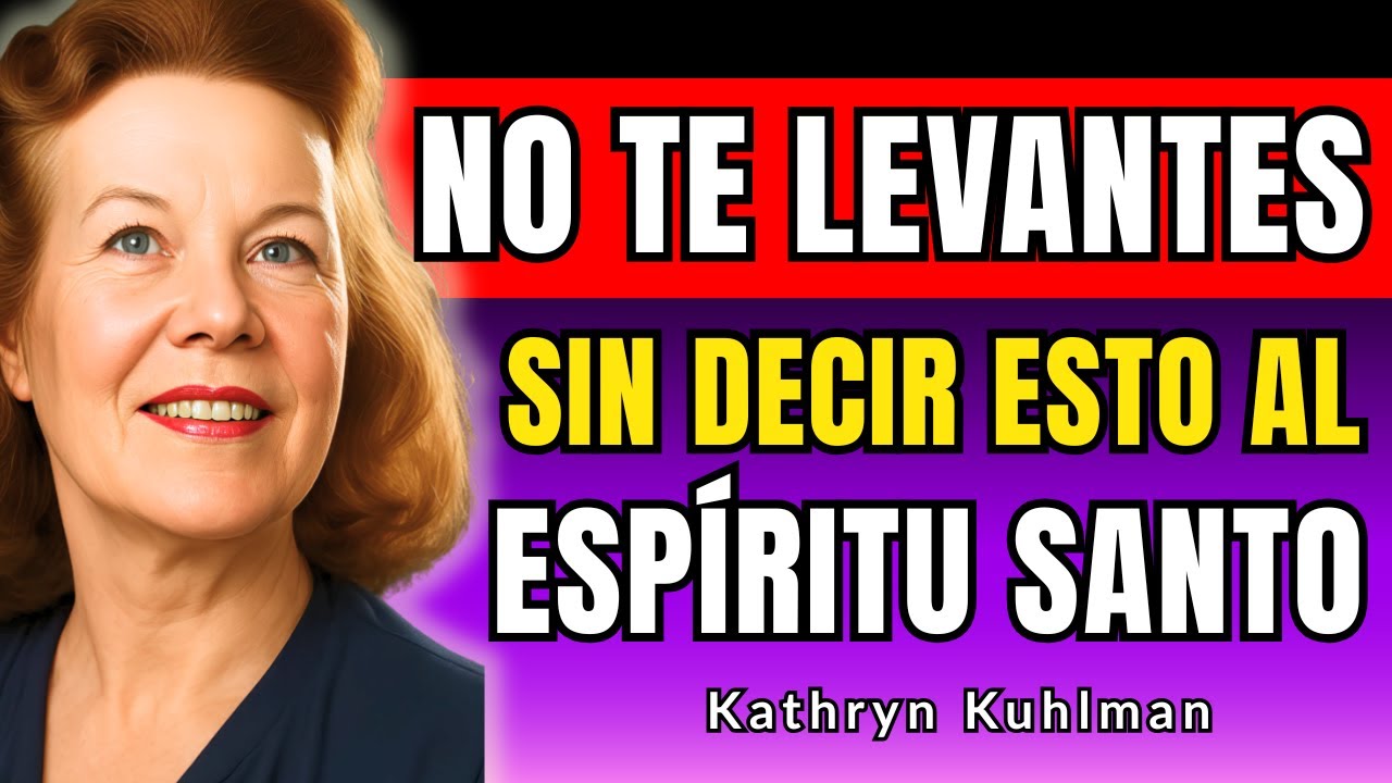 El ESPÍRITU SANTO te CUBRIRÁ si ORAS ESTE SALMO al DESPERTAR - Kathryn Kuhlman